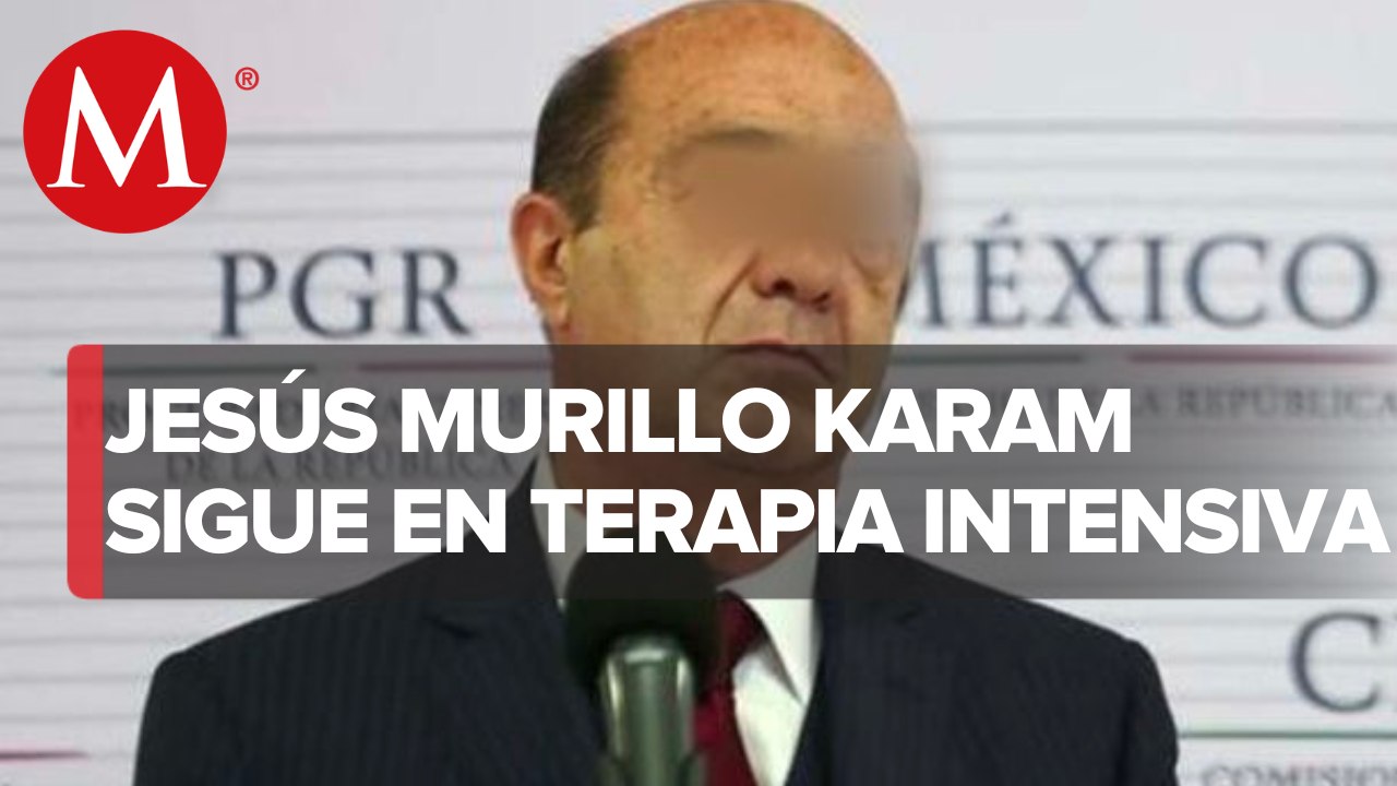 Jesús Murillo Karam tiene una carótida obstruida; sigue en terapia intensiva