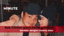 Rob Clinton ganti nama sebelum lamaran dengan Chelsea islan