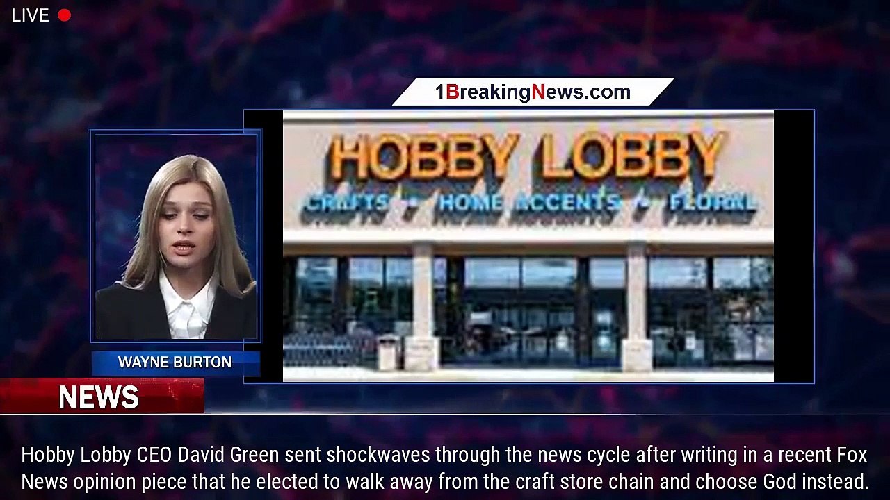 Hobby Lobby CEO David Green gives away company 'Wealth can be a curse