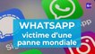 Whatsapp victime d’une panne mondiale : les utilisateurs ne parviennent plus à envoyer de messages