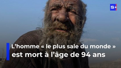 L’homme « le plus sale du monde » est mort à l’âge de 94 ans