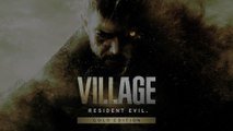 Resident Evil Village Gold Edition Gameplay Trailer