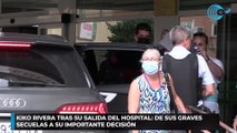 Kiko Rivera tras su salida del hospital: De sus graves secuelas a su importante decisión