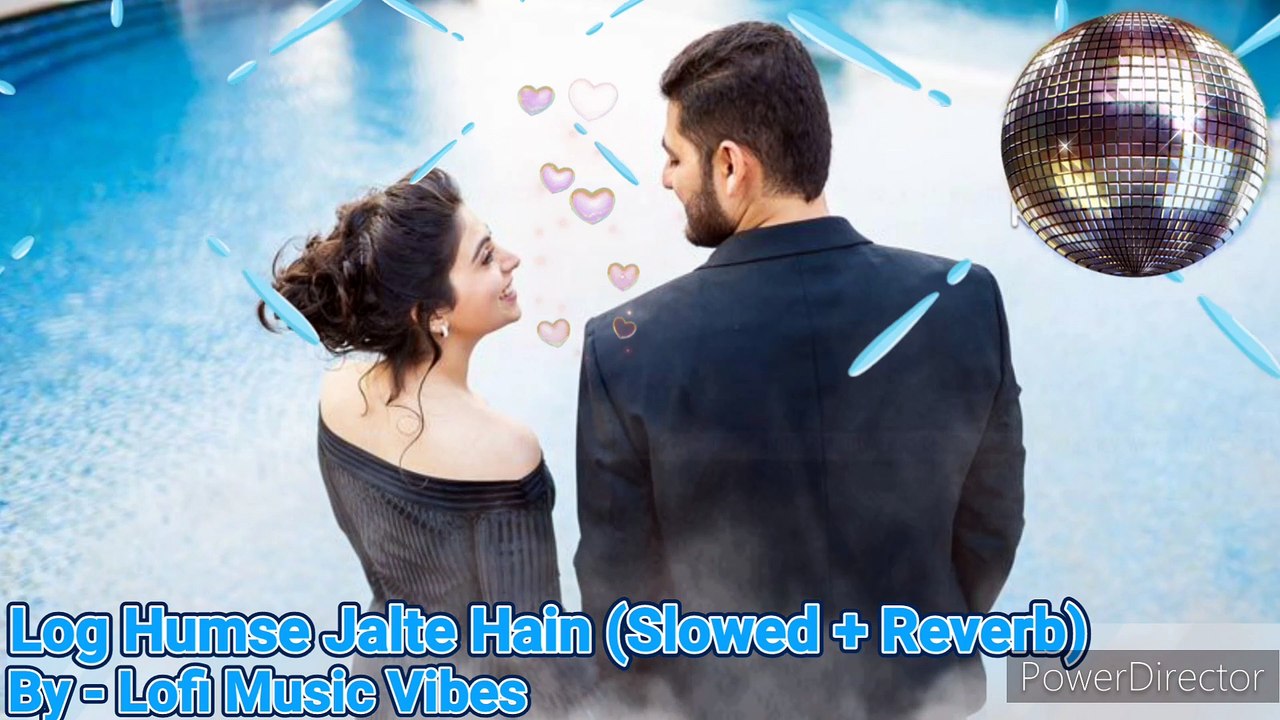 Log Humse Jalte Hain [Slowed+Reverb] | Taaron Ke Shehar | Lofi Music Vibes | Unplugged Song | Lofi