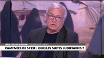 Jean-Claude Dassier, à propos des femmes rapatriées de Syrie : «il ne faut aucune bienveillance, on a déjà assez de problèmes comme cela»
