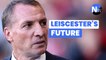 'Slowly turning things round' - Brendan Rogers Leicester City future | Football Talk