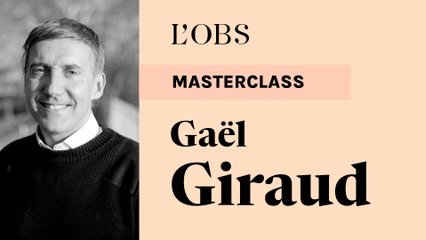 L'Obs masterclass : Gaël Giraud