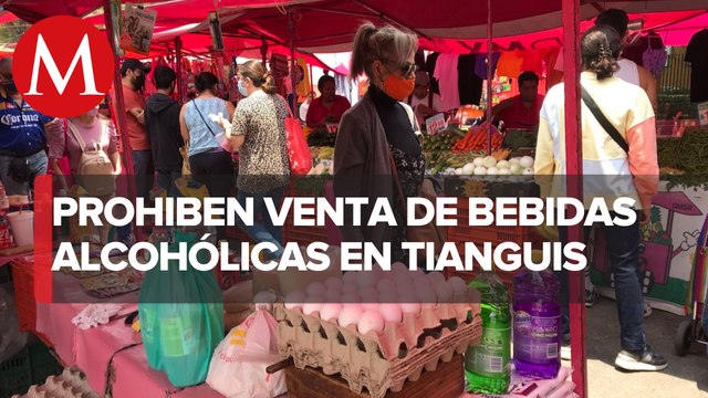 Gobierno de la CdMx prohibió venta de bebidas alcohólicas en tianguis