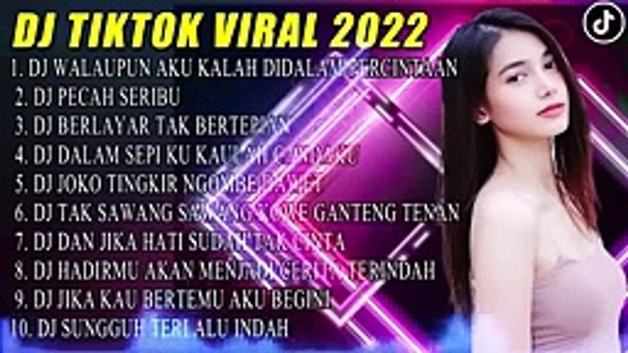 DJ TIKTOK VIRAL 2022