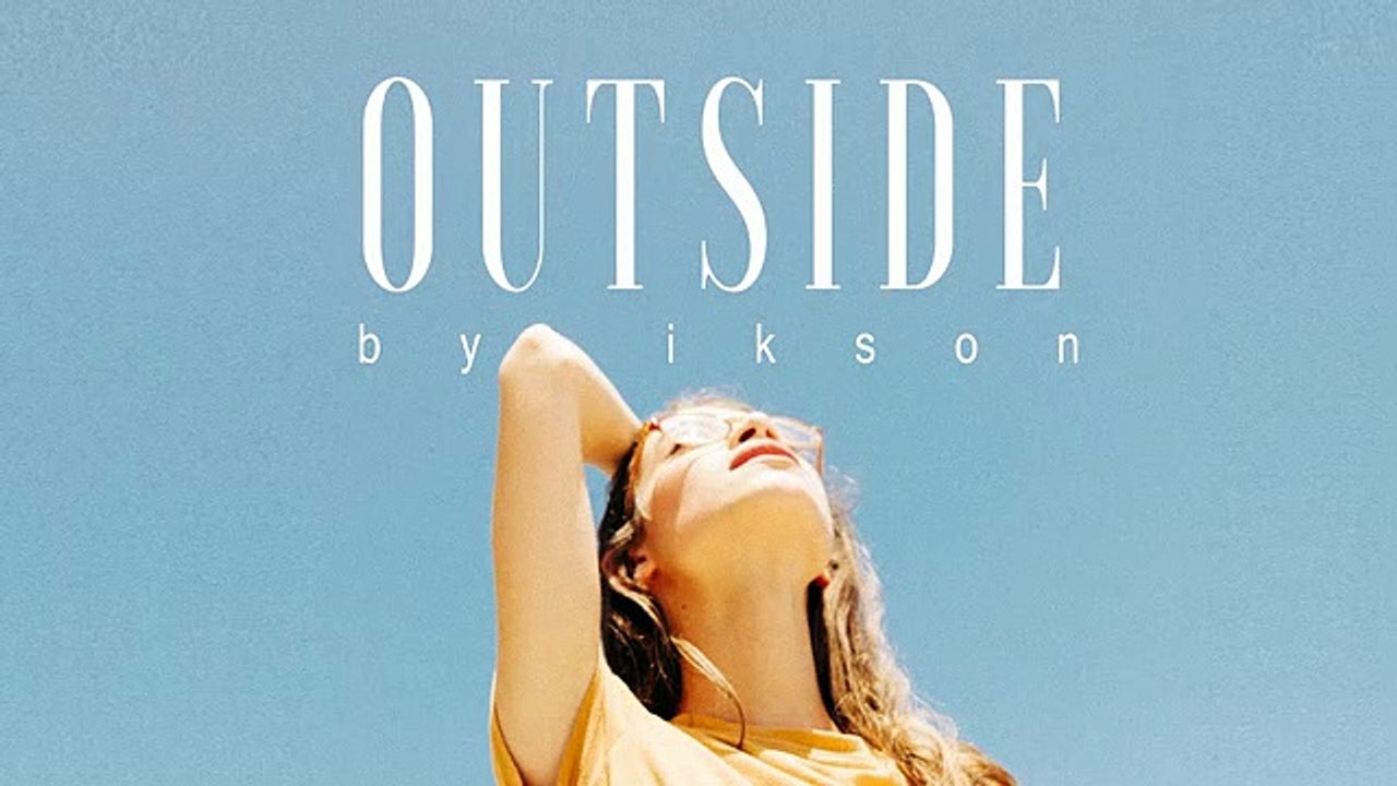 Iks0n - Outside (Official)