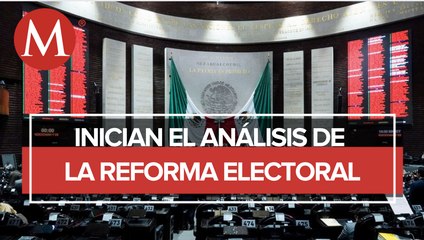 Comisiones de Cámara de Diputados inician análisis de reforma electoral