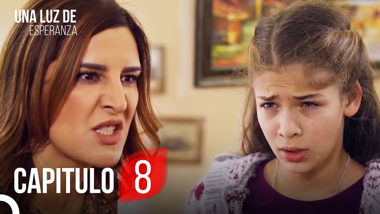 Una Luz De Esperanza Capitulo 8 Completo