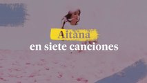 Aitana en siete canciones