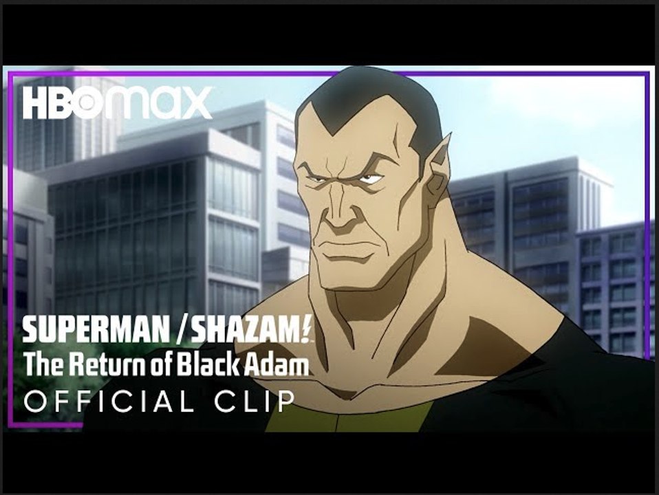 Superman: Shazam! The Return of Black Adam | Black Adam takes on Superman and Billy Batson - HBO Max