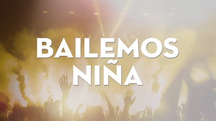 Aarón Y Su Grupo Ilusión - Bailemos Niña
