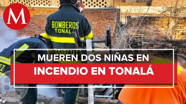 Dos jovencitas mueren en incendio de casa en Tonalá