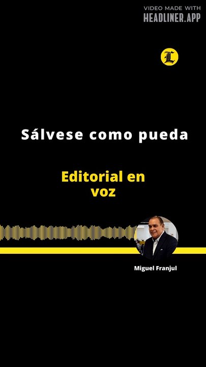 Editorial: Sálvese como pueda