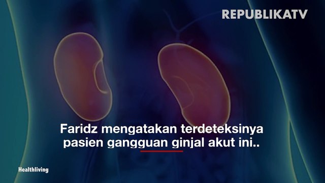 6 Anak di Kabupaten Tangerang Alami Gagal Ginjal Akut
