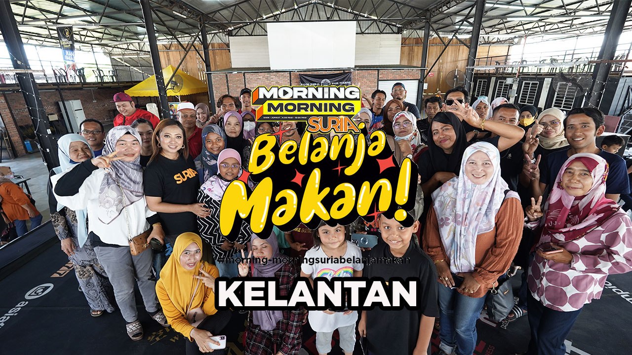 Morning Morning SURIA belanja makan Ore Pantai Timur...