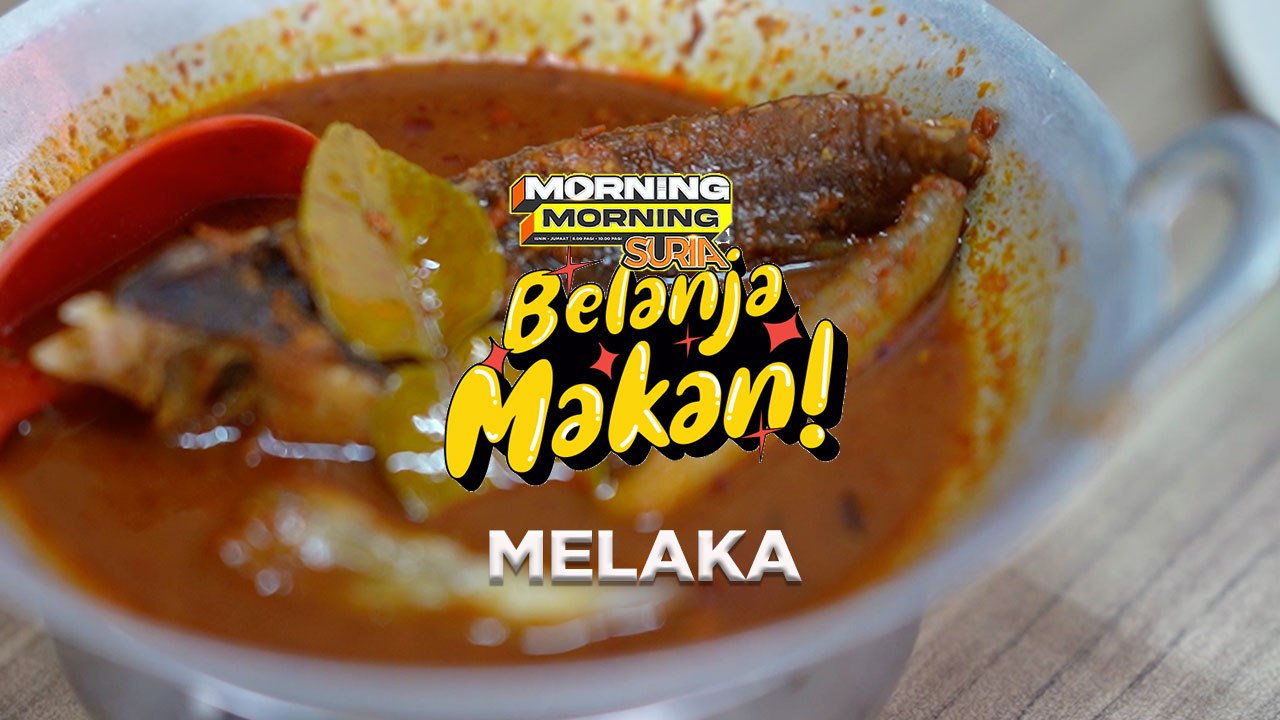 Shuib, Ajak & Suraya belanja Asam Pedas di Melaka.