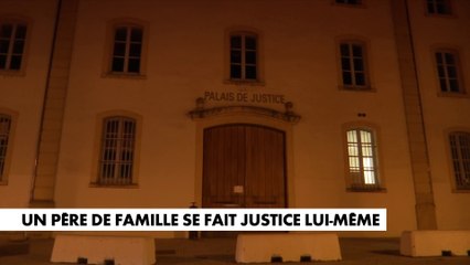 Un père de famille se fait justice lui-même
