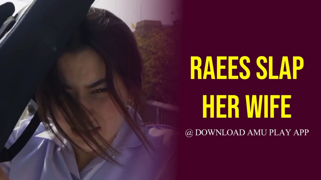 Mere Humsafar  - S1 E2 - Raees Slap her wife  I मेरे हमसफर - मारा अपनी पत्नी को चाटा  I Extra Jhalak I On AmuPlatinum