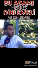 Bu adamı herkes dinlemeli
