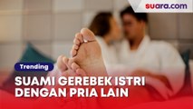 Video Suami Gerebek Istri dengan Pria Lain di Kamar Kontrakan