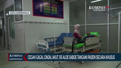 Cegah Gagal Ginjal Akut, Rumah Sakit Aloe Saboe Tangani Pasien Secara Khusus