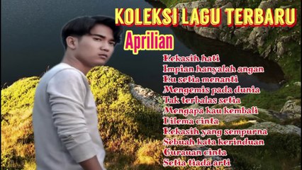 Full album terbaru Aprilian  Ku setia menanti