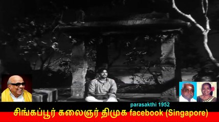 Parasakthi 1952 Song 9 Kalaignar Legend