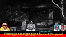 Parasakthi 1952 Song 9 Kalaignar Legend