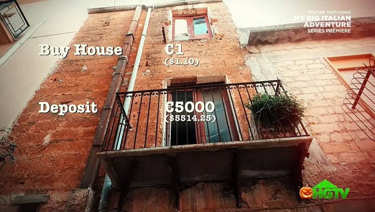 My Big Italian Adventure - Se1 - Ep01 - 1 Euro Dream Home HD Watch HD Deutsch
