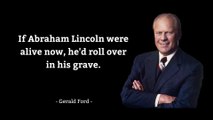Top Gerald Ford Quotes That Propel You To Work Hard And Achieve Your Dreams