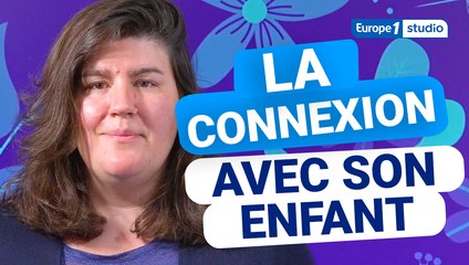 Parole de Sage-Meuf avec Anna Roy : la connexion avec l'enfant