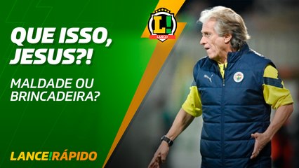 LANCE! Rápido - Que isso, Jesus?! Maldade ou brincadeira?