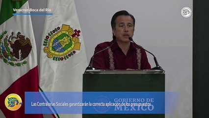 Contralorías Sociales garantizarán la correcta aplicación de los presupuestos en Veracruz: Cuitláhuac García