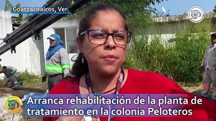 Arranca rehabilitación de la planta de tratamiento en la colonia Peloteros de Coatzacoalcos