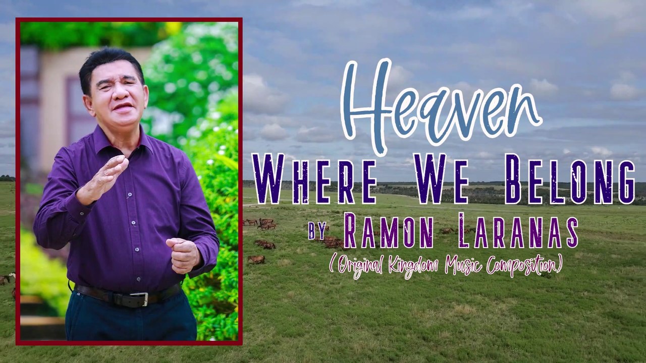 Heaven Where We Belong (Audio-Lyric)| Ramon Laranas | Original Kingdom Music Composition