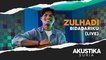 Zulhadi - Bidadariku (LIVE) #akustikasuria