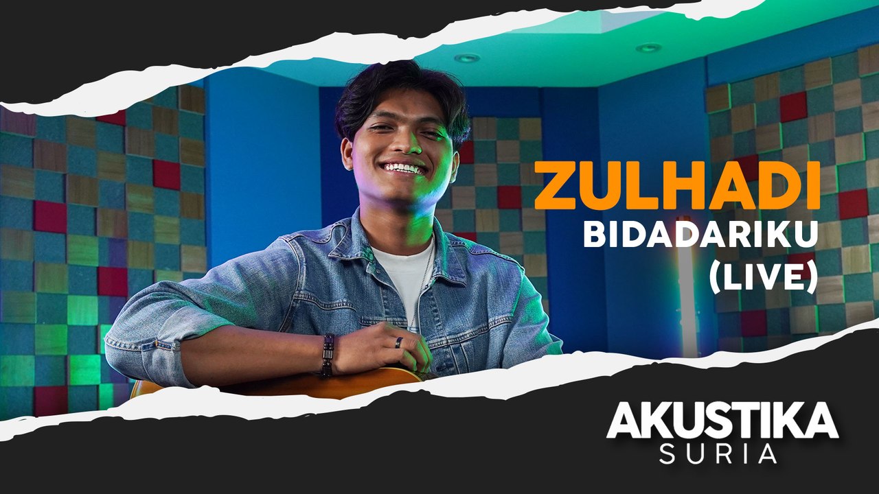 Zulhadi - Bidadariku (LIVE) #akustikasuria