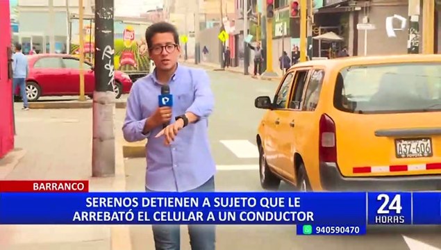 Barranco: serenos detienen a delincuente que le arrebató el celular a un conductor