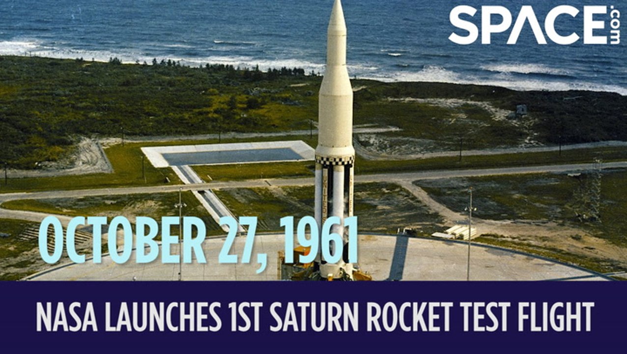 OTD in Space - Oct. 27: NASA Launches 1st Saturn Rocket Test Flight
