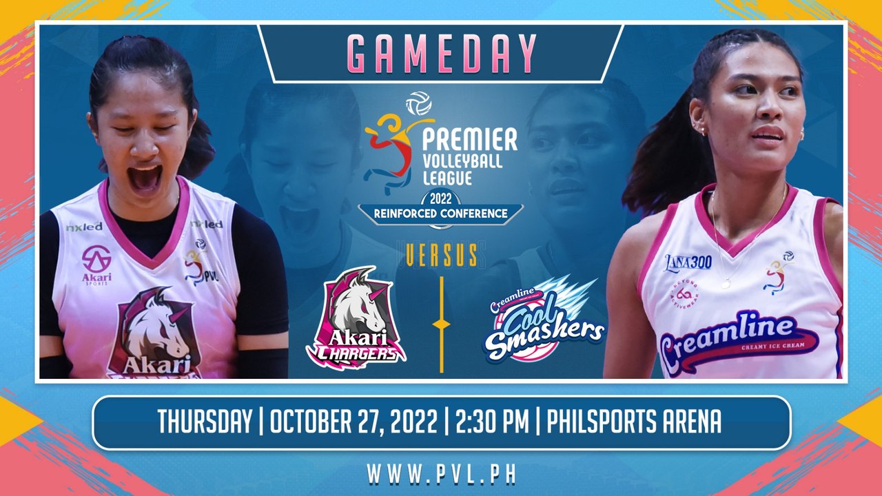 GAME 1 OCTOBER 27, 2022 | AKARI CHARGERS vs CREAMLINE COOL SMASHERS | 2022 PVL REINFORCED CONFERENCE
