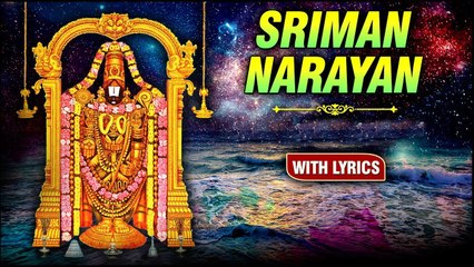 Sriman Narayan With Lyrics | श्रीमन नारायण | Most Powerful Devotional Song | Rajshri Soul