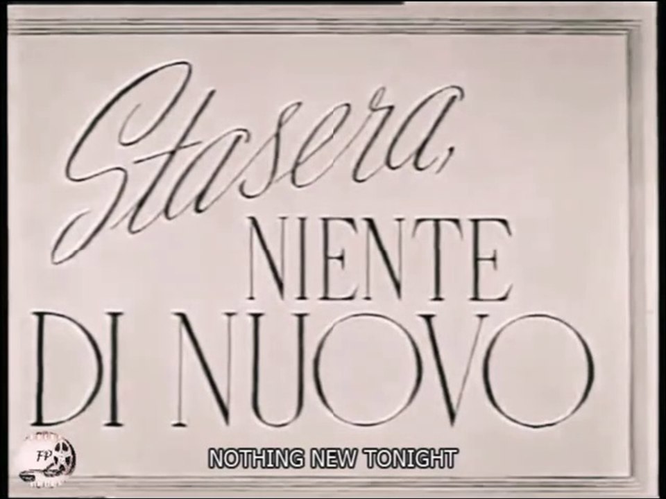 "Stasera niente di nuovo" (1942) - WITH NEW ENG SUBS - by Mario Mattoli with Alida Valli, Carlo Ninchi