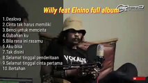 WILLY ft ELNINO Cover full album