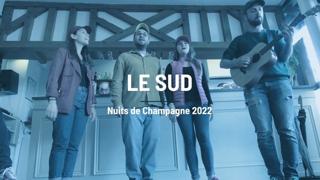 Nuits de Champagne 2022 : Le Sud