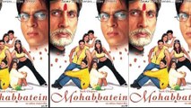 22 years of Big B, SRK, Aishwarya-starrer 'Mohabbatein'