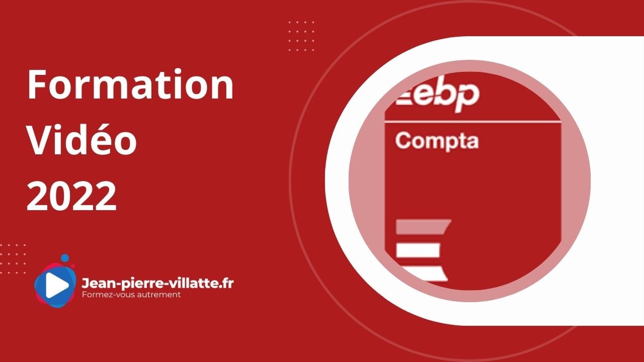 Présentation de la formation EBP compta PRO 2022
